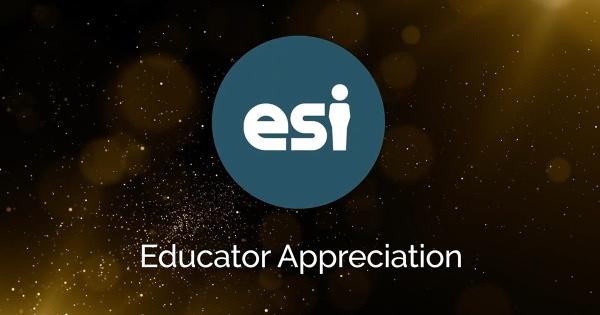 ESI would like to wish all educators a Happy Educator Appreciation Week!